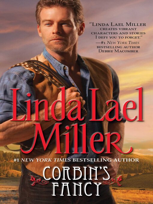Title details for Corbin's Fancy by Linda Lael Miller - Available